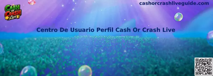 Centro De Usuario Perfil Cash Or Crash Live