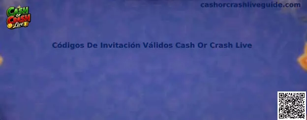 Códigos De Invitación Válidos Cash Or Crash Live