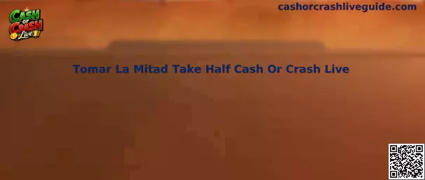 Mecánica Tomar La Mitad Take Half Cash Or Crash Live